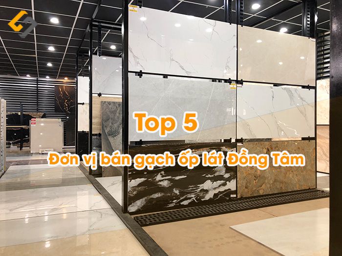Mua gạch Đồng Tâm ở Hà Nội với top 5 đơn vị uy tín