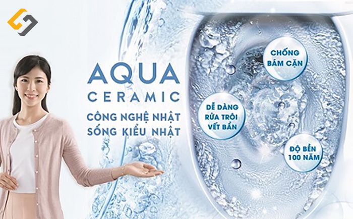 Công nghệ xả Aqua Ceramic hiện đại đánh bay mọi chất bẩn